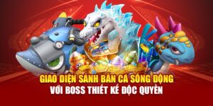 Đánh Cá Vui Vẻ B8B – Trò Chơi Bắn Cá Giải Trí Dễ Chơi, Dễ Trúng Và Dễ Kiếm Thưởng